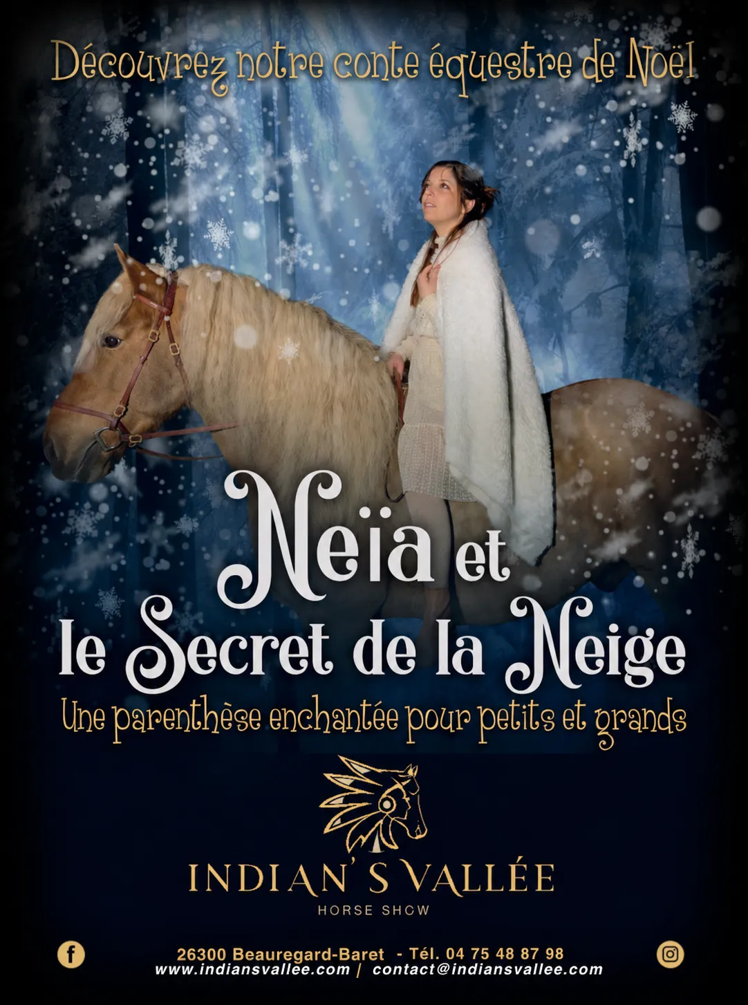 Spectacle équestre Neïa et le secret de la Neige hiver 2026-2027